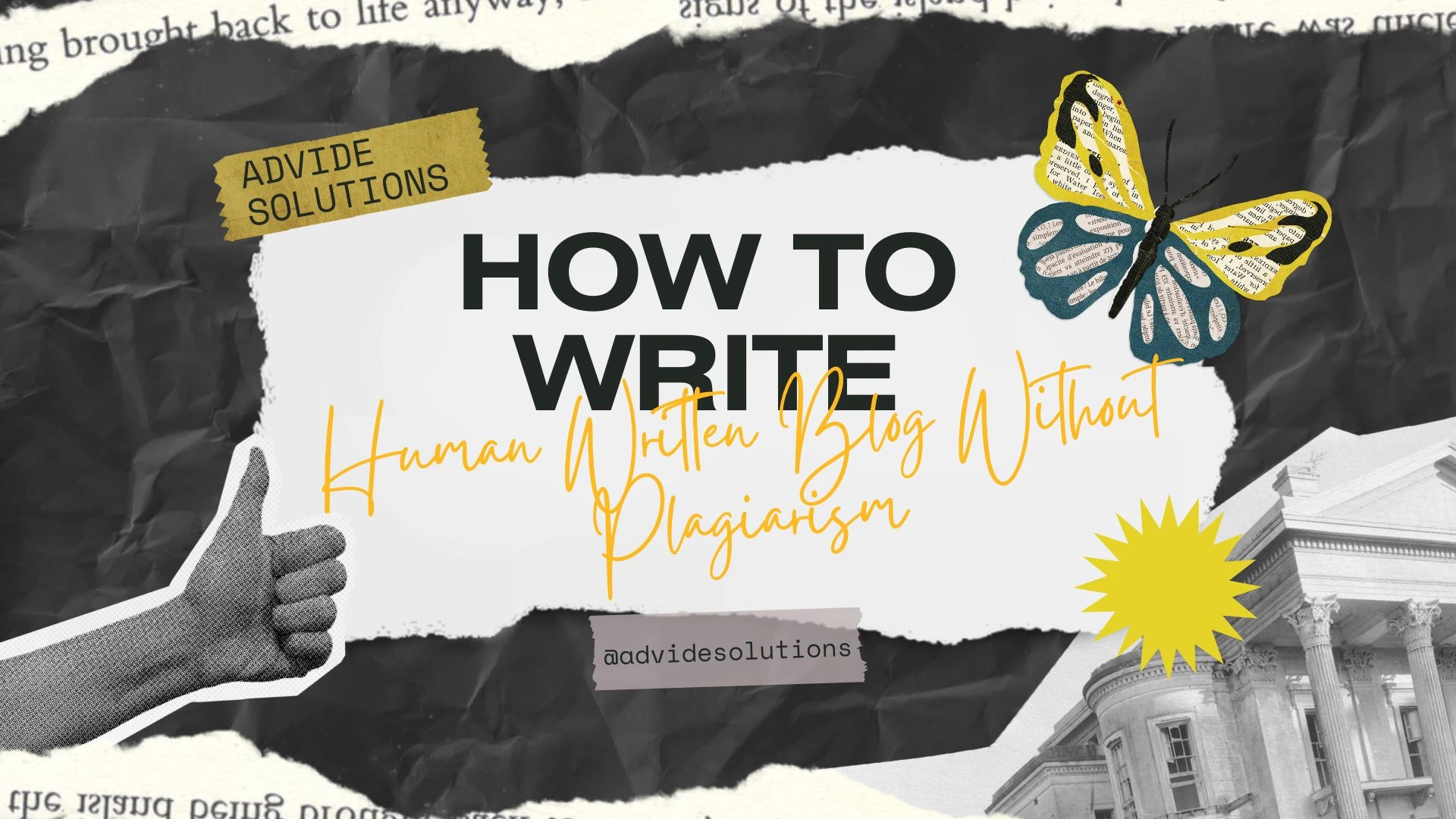 How To Write a Human Written Blog Without Plagiarism