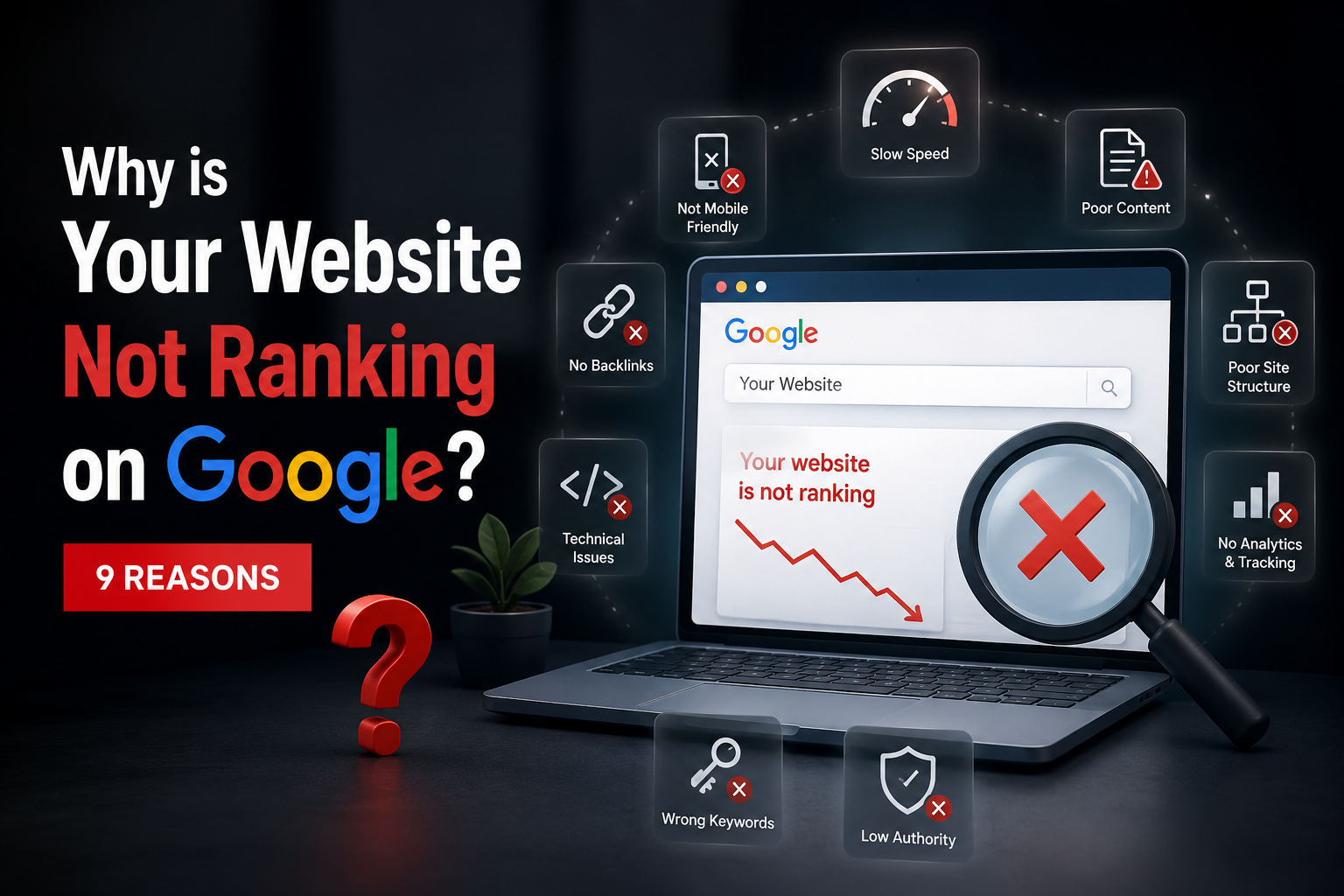 Why is Your Website Not Ranking on Google